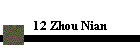 12 Zhou Nian